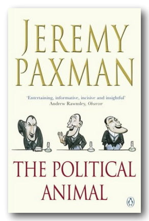 Jeremy Paxman - The Political Animal (2nd Hand Paperback) | Campsie Books