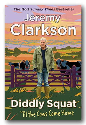 Jeremy Clarkson - Diddly Squat ('Til the Cows Come Home) (2nd Hand Hardback)