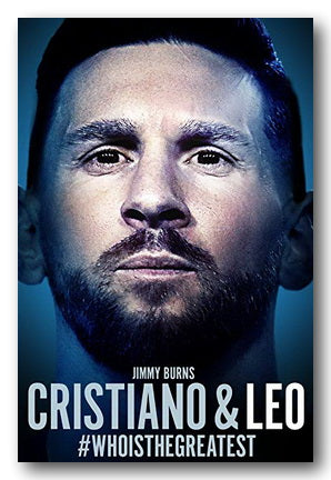 Jimmy Burns - Cristiano & Leo (Who Is The Greatest?) (2nd Hand Paperback) | Campsie Books
