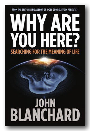 Front Book Cover from John Blanchard - Why Are You Here? (2nd Hand Paperback)
