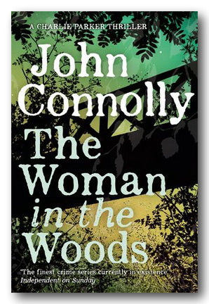 Front Book Cover from John Connolly - The Woman in The Woods (2nd Hand Hardback)