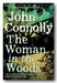 John Connolly - The Woman in The Woods (2nd Hand Hardback) | Campsie Books