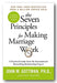 John M. Gottman - The Seven Principles for Making a Marriage Work (2nd Hand Paperback)