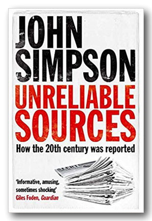 John Simpson - Unreliable Sources (2nd Hand Paperback) | Campsie Books