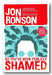 Jon Ronson - So You've Been Publicly Shamed (2nd Hand Paperback) | Campsie Books
