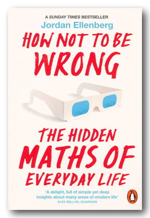Front Book Cover from Jordan Ellenberg - How Not To Be Wrong (2nd Hand Paperback)