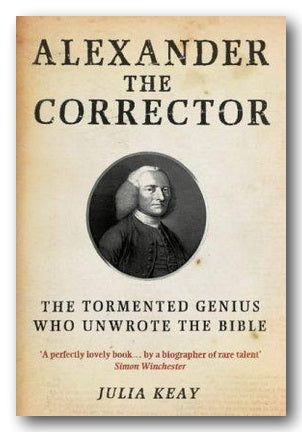 Front Book Cover from Julia Keay - Alexander The Corrector (2nd Hand Hardback)