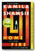 Kamila Shamsie - Home Fire (2nd Hand Paperback) | Campsie Books
