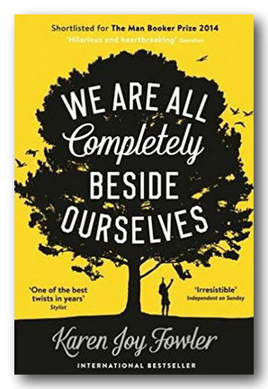 Karen Joy Fowler - We Are All Completely Beside Ourselves (2nd Hand Paperback) | Campsie Books