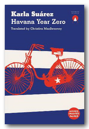Front Book Cover from Karla Suarez - Havana Year Zero (2nd Hand Softback)