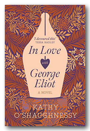 Front Book Cover from Kathy O'Shaughnessy - In Love With George Elliot (2nd Hand Paperback)