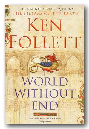 Ken Follett - World Without End (2nd Hand Paperback) | Campsie Books