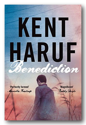 Front Book Cover from Kent Haruf - Benediction (2nd Hand Paperback)