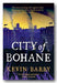 Front Book Cover from Kevin Barry - City of Bohane (2nd Hand Paperback)