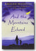Khaled Hosseini - And The Mountains Echoed (2nd Hand Hardback) | Campsie Books