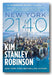 Kim Stanley Robinson - New York 2140 (2nd Hand Paperback)