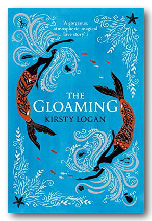 Front Book Cover from Kirsty Logan - The Gloaming (2nd Hand Paperback)
