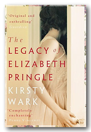 Front Book Cover from Kirsty Wark - The Legacy of Elizabeth Pringle (2nd Hand Paperback)