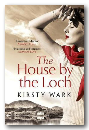 Kirsty Wark - The House By The Loch (2nd Hand Paperback) | Campsie Books