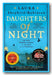 Front Book Cover from Laura Shepherd-Robinson - Daughters of The Night (2nd Hand Paperback)
