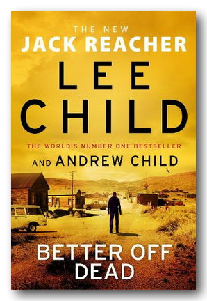 Front Book Cover from Lee Child & Andrew Child - Better Off Dead (2nd Hand Hardback)