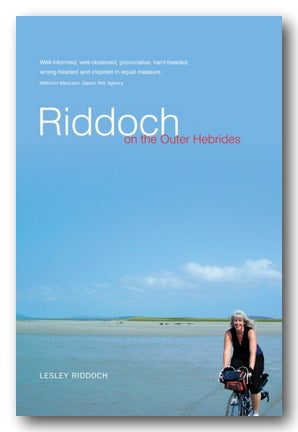 Front Book Cover from Lesley Riddoch - Riddoch on The Outer Hebrides (2nd Hand Paperback)