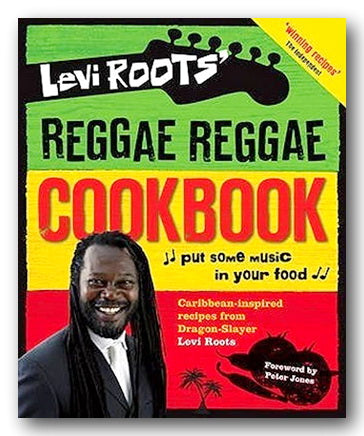 Front Book Cover from Levi Roots - Reggae Reggae Cookbook (2nd Hand Hardback)
