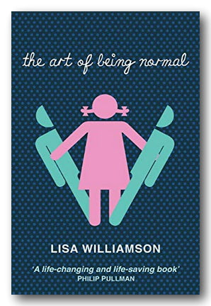 Lisa Williamson - The Art of Being Normal (2nd Hand Paperback) | Campsie Books