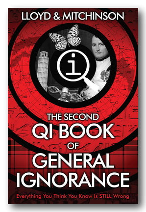 Front Book Cover from Lloyd & Mitchinson - The Second QI Book of General Ignorance (2nd Hand Paperback)