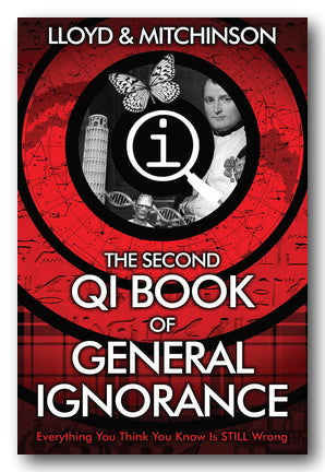 Lloyd & Mitchinson - The Second QI Book of General Ignorance (2nd Hand Paperback) | Campsie Books