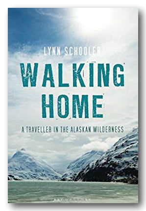 Lynn Schooler - Walking Home (2nd Hand Hardback)