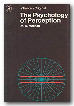 M. D. Vernon - The Psychology of Perception (Pelican Original) (2nd Hand Paperback) | Campsie Books
