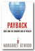 Margaret Atwood - Payback (Debt & The Shadow Side of Wealth) (2nd Hand Paperback) | Campsie Books