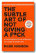 Mark Manson - The Subtle Art of Not Giving a F**k (2nd Hand Hardback)