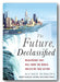 Front Book Cover from Mathew Burrows - The Future, Declassified (2nd Hand Hardback)