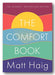 Matt Haig - The Comfort Book (2nd Hand Hardback) | Campsie Books