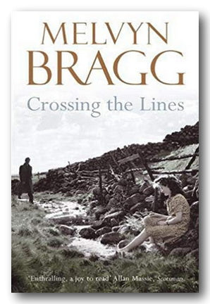 Melvyn Bragg - Crossing The Lines (2nd Hand Paperback) | Campsie Books