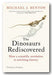 Front Book Cover from Michael J. Benton - The Dinosaurs Rediscovered (2nd Hand Paperback)