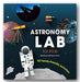 Michelle Nichols - Astronomy Lab for Kids (2nd Hand Softback) | Campsie Books