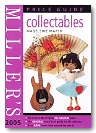 Miller's Collectables Price Guide 2005-2006 (Vol. 17) (2nd Hand Hardback) | Campsie Books