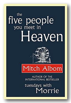 Front Book Cover from Mitch Albom - The Five People You Meet in Heaven (2nd Hand Paperback)