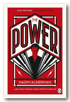Naomi Alderman - The Power (2nd Hand Paperback) | Campsie Books