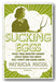 Front Book Cover from Patricia Nicol - Sucking Eggs (2nd Hand Paperback)