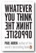 Front Book Cover from Paul Arden - Whatever You Think, Think The Opposite (2nd Hand Softback)