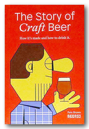 Pete Brown - The Story of Craft Beer (2nd Hand Paperback)