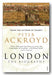 Peter Ackroyd - London (The Biography) (2nd Hand Paperback) | Campsie Books