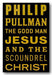 Front Book Cover from Philip Pullman - The Good Man Jesus & The Scoundrel Christ (2nd Hand Hardback)