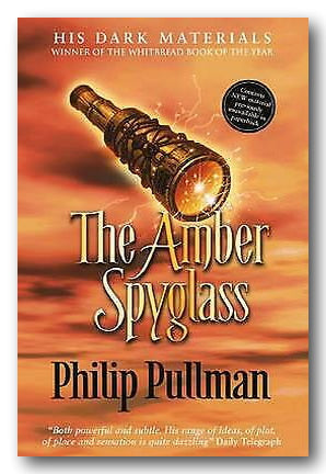 Philip Pullman - The Amber Spyglass (2nd Hand Paperback) | Campsie Books