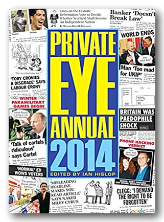 Private Eye Annual 2014 (Edited by Ian Hislop) | Campsie Books