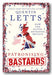 Quentin Letts - Patronising Bastards (2nd Hand Paperback) | Campsie Books